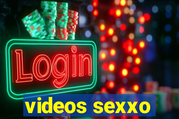 videos sexxo